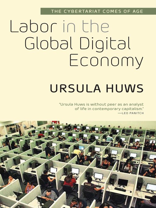 Title details for Labor in the Global Digital Economy by Ursula Huws - Available